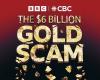 New BBC World Service and CBC podcast The Six Billion Dollar Gold Scam tells the story of one of the biggest gold mining frauds of all time