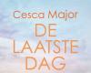 The last day – Cesca Major