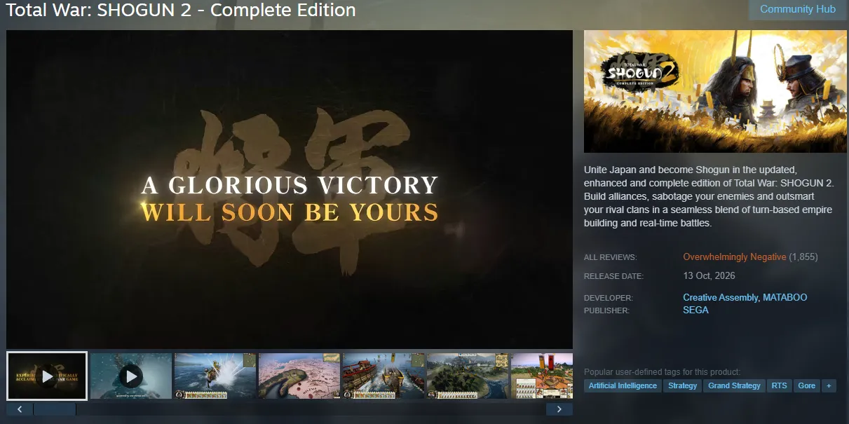 Steam page for Total War: SHOGUN 2 &amp;ndash; Complete Edition, featuring gold Japanese calligraphy and the slogan &amp;ldquo;A glorious victory will soon be yours,&amp;rdquo; with samurai artwork and game details.