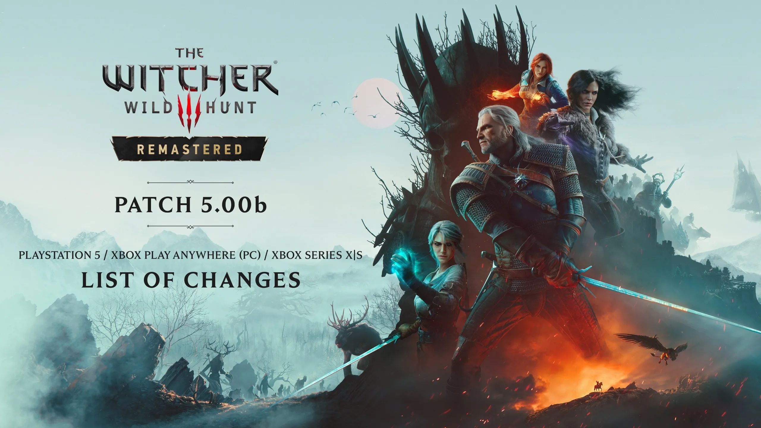 The Witcher 3: Wild Hunt Remastered Patch 5.00b graphic shows Geralt and allies amid a fiery, smoky battlefield beneath &amp;ldquo;List of Changes.&amp;rdquo;